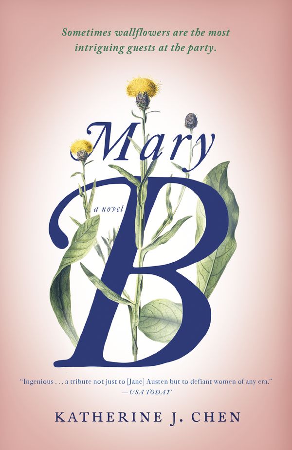 Cover Art for 9780399592225, Mary B by Katherine J. Chen