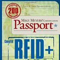 Cover Art for 9780072263664, Mike Meyers' Comptia RFID+ Certification Passport by Mark Graham Brown