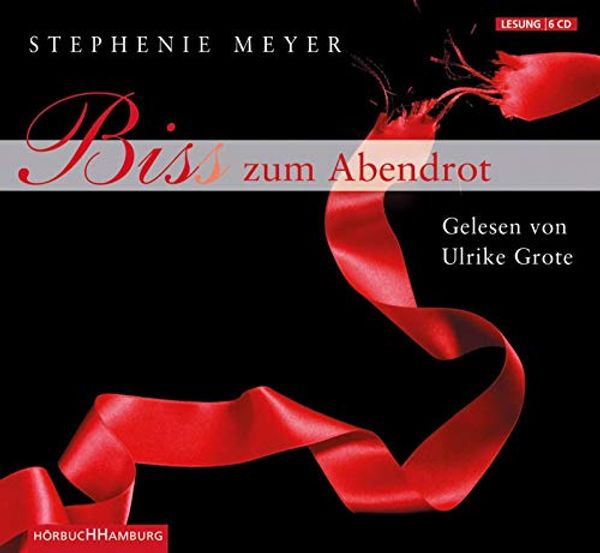 Cover Art for 9783899038286, Bis(s) zum Abendrot by Stephenie Meyer, Ulrike Grote