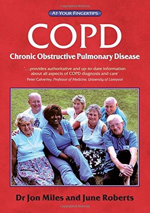 Cover Art for 9781859590454, Chronic Obstructive Pulmonary Disease by Jonathan Miles, June Roberts