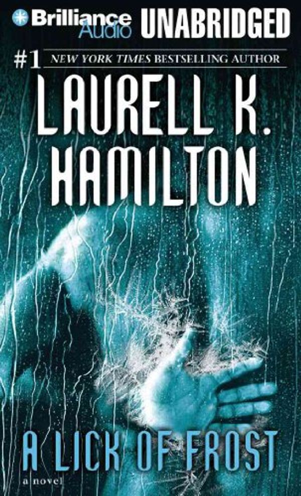 Cover Art for 9781423340416, A Lick of Frost by Laurell K. Hamilton