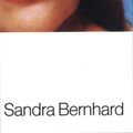 Cover Art for 9780688171636, May I Kiss You on the Lips, Miss Sandra? by Sandra Bernhard