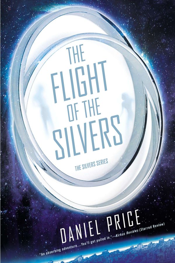 Cover Art for 9780451472762, The Flight of the Silvers by Price Daniel