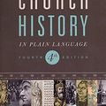 Cover Art for 9780718092023, Church History in Plain Language by Bruce Shelley