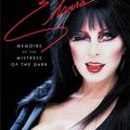 Cover Art for 9780306874352, Yours Cruelly, Elvira: Memoirs of the Mistress of the Dark by Cassandra Peterson