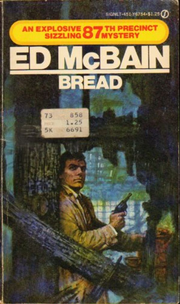 Cover Art for 9780451067548, Bread by Ed McBain