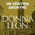 Cover Art for B07HD1386J, Un vénitien anonyme (Les enquêtes du Commissaire Brunetti t. 3) (French Edition) by Donna Leon