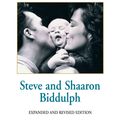 Cover Art for 9781864710564, The Making Of Love by Shaaron Biddulph, Steve Biddulph