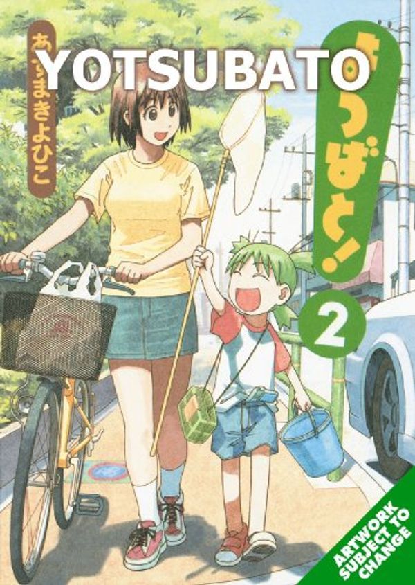 Cover Art for 9781413903188, Yotsubato!: v. 2 by Azuma Kiyohiko