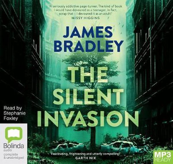 Cover Art for 9781489436856, The Silent Invasion by James Bradley