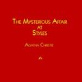 Cover Art for 9781933652245, The Mysterious Affair at Styles by Agatha Christie