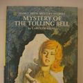 Cover Art for 9781557092809, Mystery of the Tolling Bell by Carolyn Keene