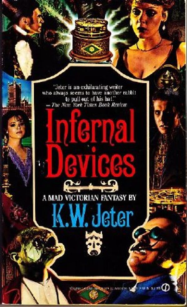 Cover Art for 9780451149343, Infernal Devices by K. W. Jeter