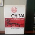 Cover Art for 9780385116305, China: a history in art by Bradley Smith