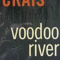 Cover Art for 9781423356578, Voodoo River by Robert Crais