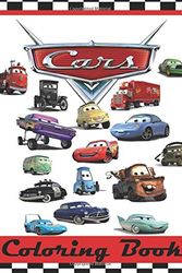 Cover Art for 9781974295012, Cars Colouring Book: This 80 Page Childrens Colouring Book has images of Lightning McQueen,Tow Mater, Doc Hudson, Sally Carrera, Fillmore, Sarge, ... Strip “ The King” Weathers and Chick Hicks. by M McCaulley