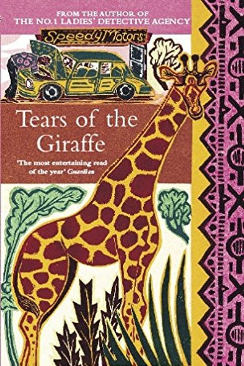 Cover Art for 9780349119823, Tears of the Giraffe by Alexander McCall Smith