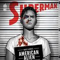 Cover Art for 9791026811671, SUPERMAN AMERICAN ALIEN - Tome 0 by Landis Max