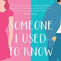 Cover Art for B08QZ4FWPM, Someone I Used To Know by Paige Toon