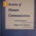 Cover Art for 9780534161347, Theories of Human Communication by Stephen W. Littlejohn