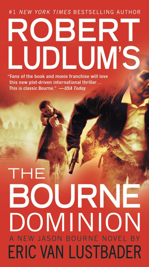 Cover Art for 9780446564458, Robert Ludlum's (TM) The Bourne Dominion by Robert Ludlum