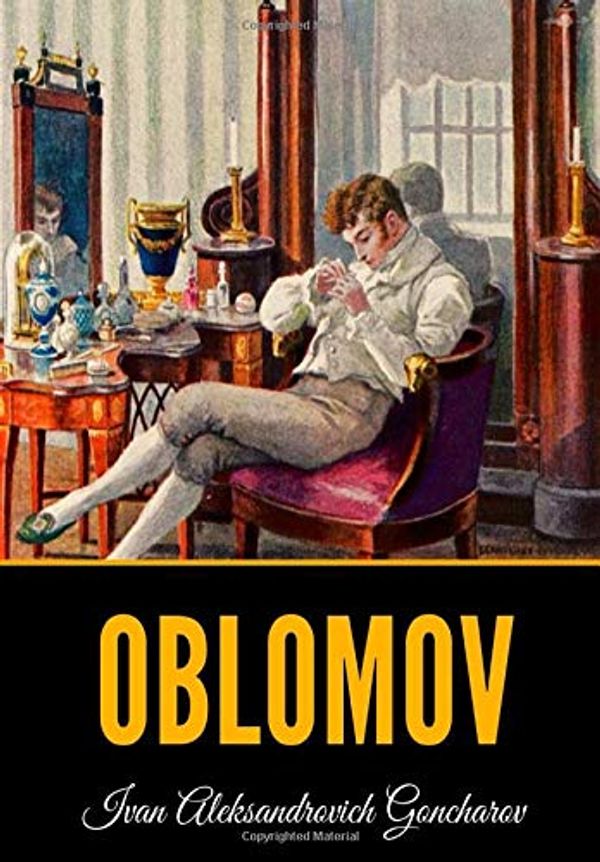 Cover Art for 9798639077654, Oblomov by Goncharov, Ivan