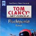 Cover Art for 9783453151956, Tom Clancy's Net Force 2, Fluchtpunkt by Clancy, Tom, Pieczenik, Steve