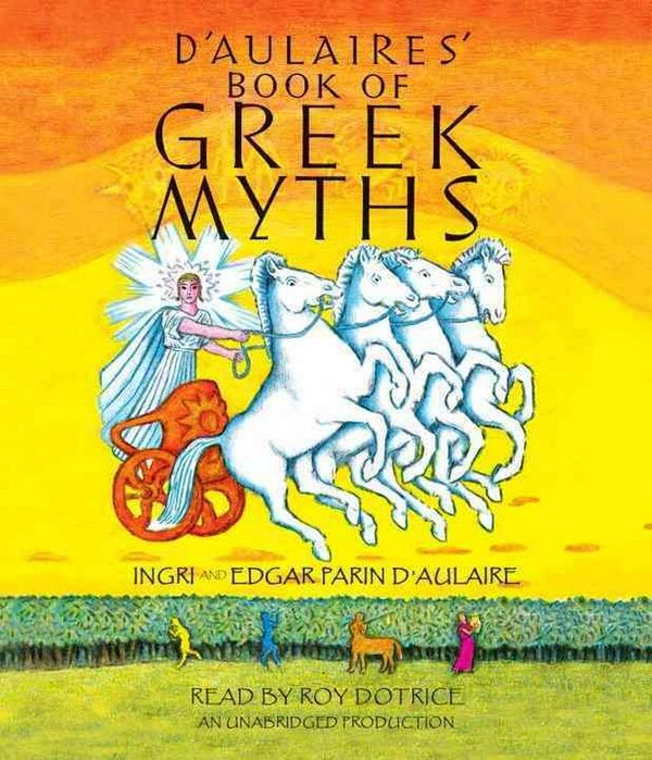 Cover Art for 9780449014165, D'Aulaires' Book of Greek Myths by D'Aulaire, Ingri, D'Aulaire, Edgar Parin