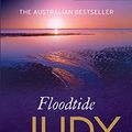 Cover Art for B004T6DH9W, Floodtide by Judy Nunn