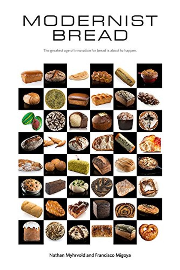 Cover Art for 9780999292914, Modernist Bread Wall Poster by Nathan Myhrvold