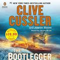 Cover Art for 9780147521439, The Bootlegger by Clive Cussler, Justin Scott