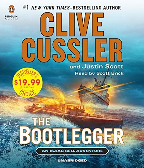 Cover Art for 9780147521439, The Bootlegger by Clive Cussler, Justin Scott