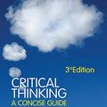 Cover Art for 8580000679434, Critical Thinking: A Concise Guide by Tracy Bowell, Gary Kemp