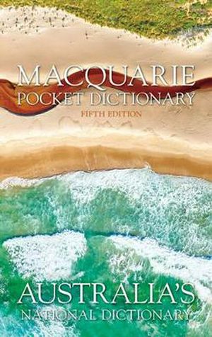 Cover Art for 9780730382133, Macquarie Pocket Dictionary + Thesaurus 5E by Macquarie