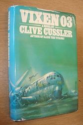 Cover Art for B01B98A8BC, Vixen 03 by Clive Cussler (September 01,1978) by Clive Cussler