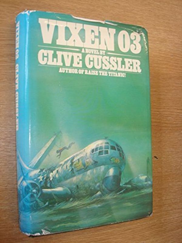 Cover Art for B01B98A8BC, Vixen 03 by Clive Cussler (September 01,1978) by Clive Cussler