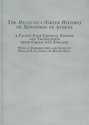 Cover Art for 9780773459977, The Hellenica (Greek History) of Xenophon of Athens by Unknown