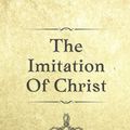 Cover Art for 9798390867044, The Imitation of Christ by Thomas a Kempis