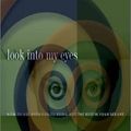Cover Art for 9781890159283, Look into My Eyes by Peter Masters