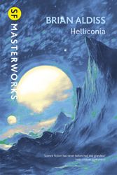 Cover Art for 9780575086159, Helliconia: Helliconia Spring, Helliconia Summer, Helliconia Winter by Brian Aldiss
