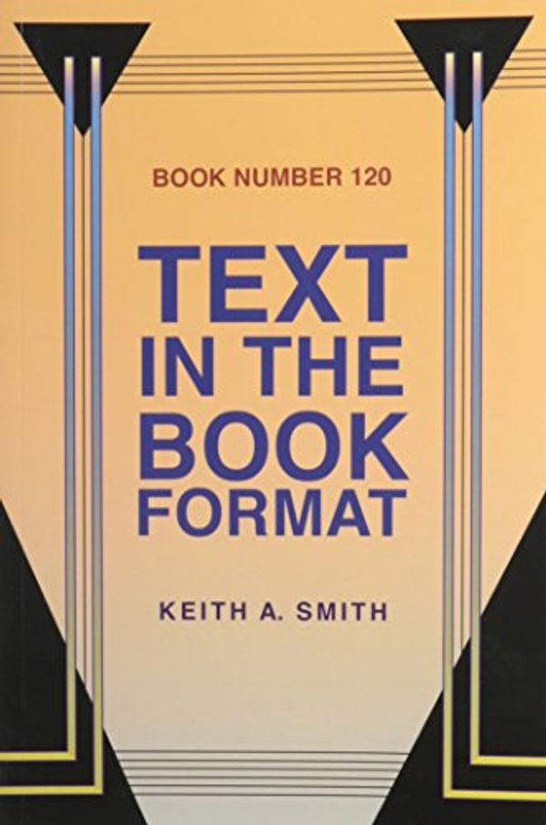 Cover Art for 9780974076416, Text in the Book Format by Keith A. Smith