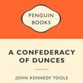 Cover Art for 9780141045641, A Confederacy of Dunces: Popular Penguins by John Kennedy Toole