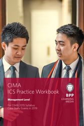 Cover Art for 9781509725984, CIMA Management E2, F2 & P2 Integrated Case Study Practice Workbook by Bpp Learning Media