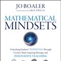 Cover Art for 9780470894521, Mathematical Mindsets: Unleashing Students' Potential Through Creative Math, Inspiring Messages and Innovative Teaching by Jo Boaler