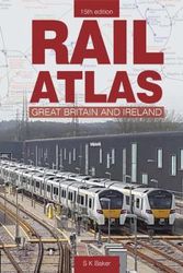 Cover Art for 9780860936817, Rail Atlas of Great Britain and Ireland: 15 by S. K (Author) Baker