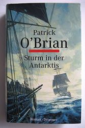 Cover Art for 9783426193921, Sturm in der Antarktis by O'Brian, Patrick