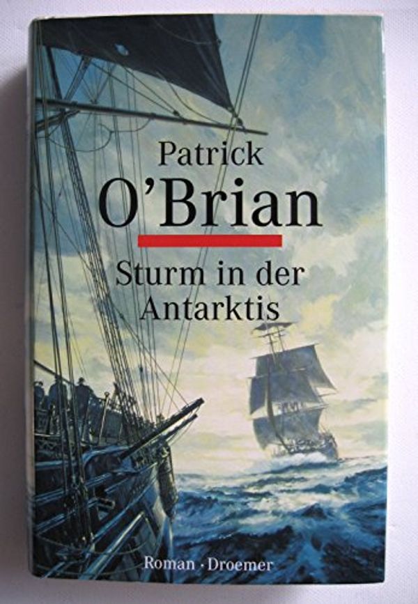 Cover Art for 9783426193921, Sturm in der Antarktis by O'Brian, Patrick