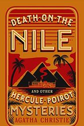 Cover Art for 9780062990006, Death on the Nile and Other Hercule Poirot Mysteries (Barnes & Noble Collectible Editions) by Agatha Christie