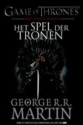 Cover Art for 9789024564385, Het spel der tronen (Game of thrones) by George R. r. Martin