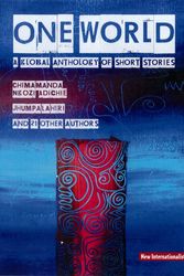 Cover Art for 9781906523138, One World: A Global Anthology of Short Stories by Chimamanda Ngozi Adichie